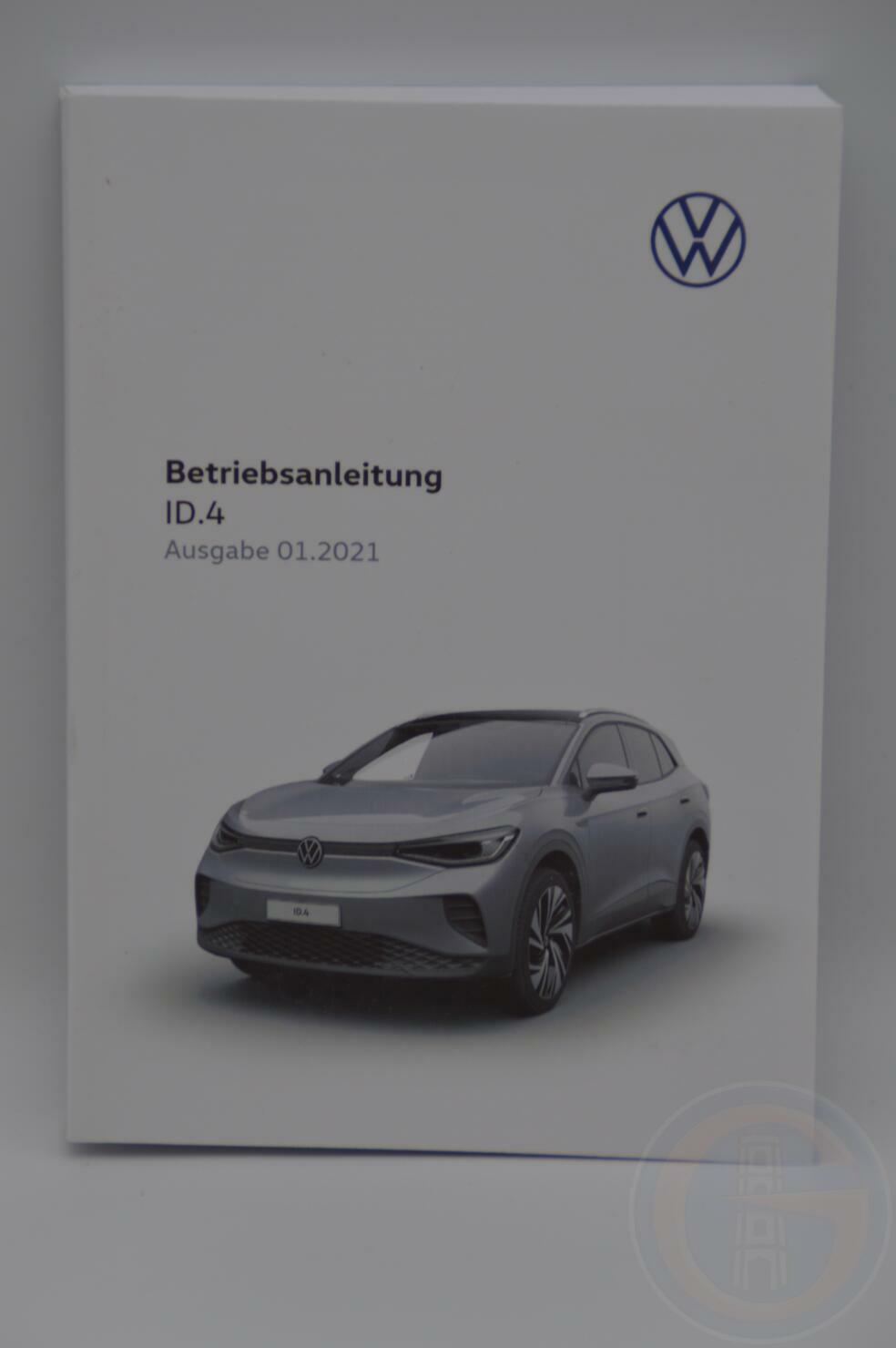 VW ID.4 ID4 Bedienungsanleitung Betriebsanleitung Handbuch Bordbuch 06/2021 11A012705AE